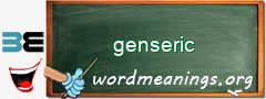 WordMeaning blackboard for genseric